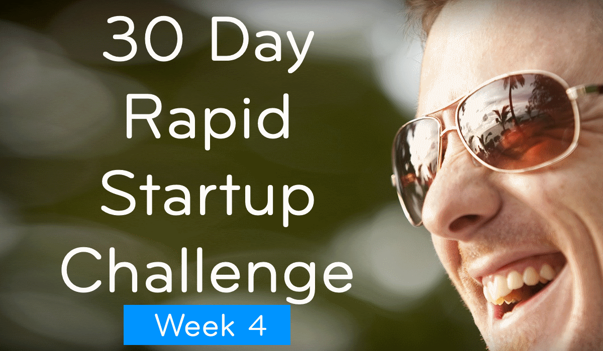 [30 Day Challenge] Week 4 – How to Launch? or “Just Do It”